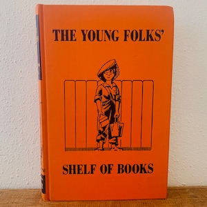 The Junior Classics, Stories about Boys and Girls, Volume 6: Popular Edition 1956