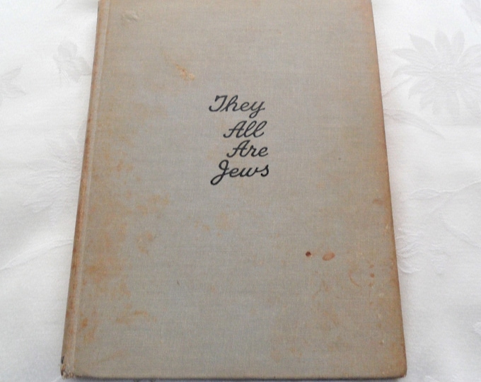 They All Are Jews: from Moses to Einstein by Davis,Mac Hardcover 1931