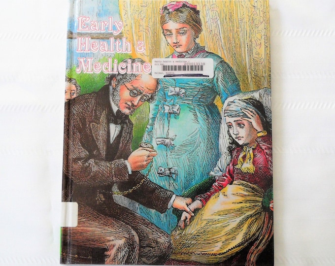 Early Health And Medicine Hardcover -Ex Library Book