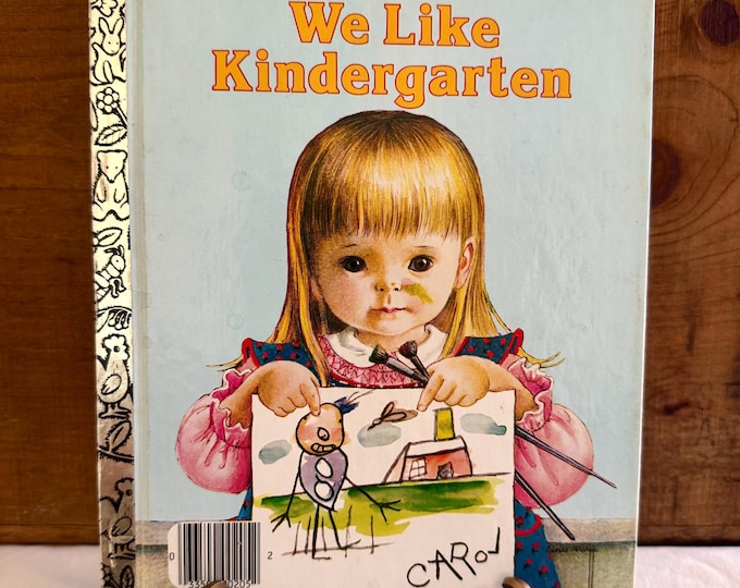 We Like Kindergarten A Little Golden Book 1965