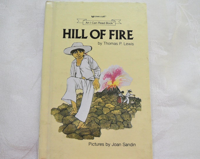 Hill Of Fire By Thomas P. Lewis An I Can Read Book 1971 Hardcover