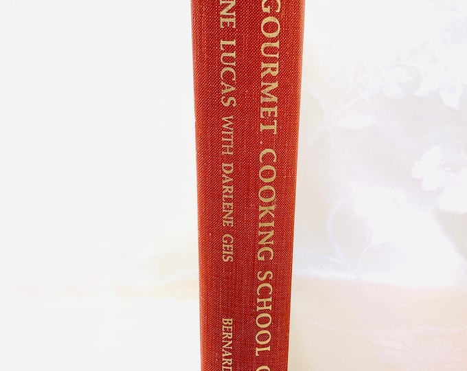 Vintage 1960s Cookbook, The Gourmet Cooking School Cookbook, 1964 First Printing, Dione Lucas, Haute Cuisine, How To Cook French Food