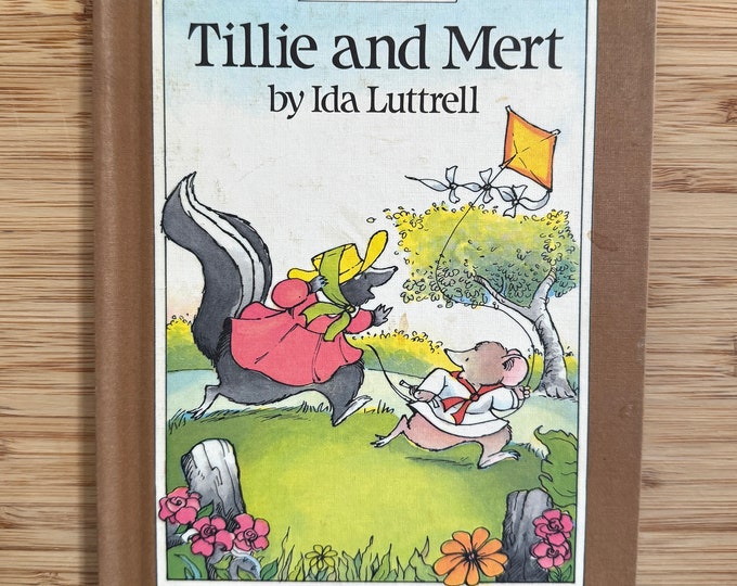 Tillie and Mert, a Children's I Can Read Book, by Ida Luttrell, Abridged Edition, Vintage 1985