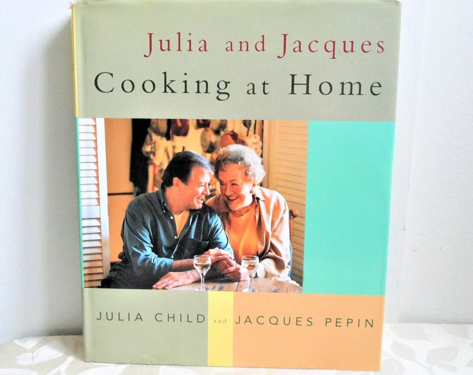 Julia and Jacques Cooking at Home by: Julia Child and Jacques Pepin, (1999, Hardcover)