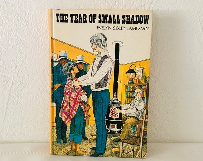 The Year Of Small Shadow by Evelyn Lampman Weekly Reader Club First Edition 1971