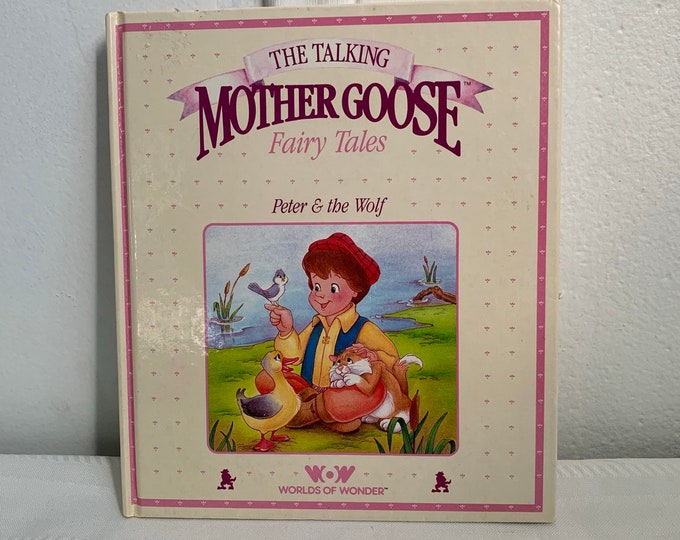 The Talking Mother Goose Fairy Tales Peter and the Wolf
