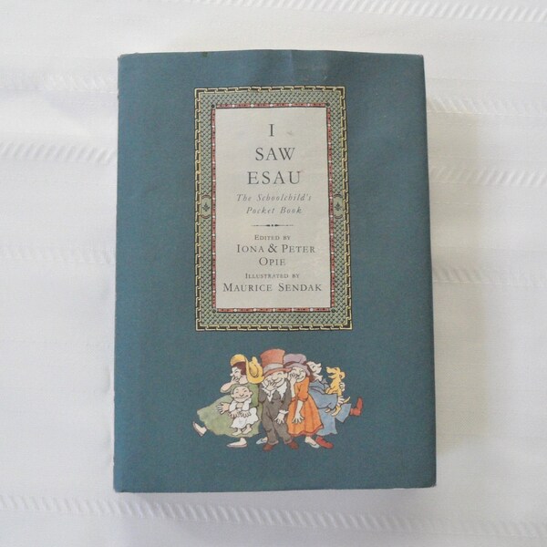 I Saw Esau : The Schoolchild's Pocket Book (1992, Hardcover)