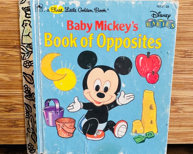 Baby Mickey's Book of Opposites- A First Little Golden Book 1987