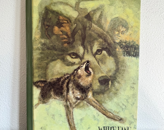 Vintage 1970 WHITE FANG By Jack London