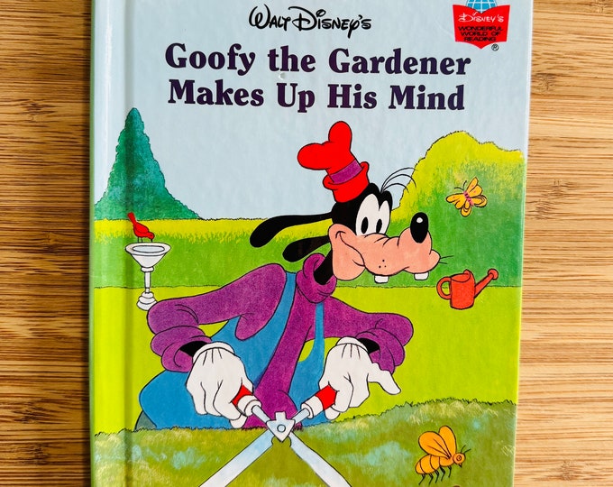 Vintage 2000 'Goofy the Gardener Makes Up His Mind' Walt Disney's Wonderful World Of Reading Hardback Book