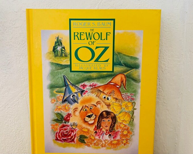 Author Signed The Rewolf Of Oz By Roger S. Baum / Hardcover