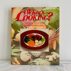 Whats Cooking Cookbook 2000 Recipes 800 Photos Hardcover Dustjacket Tormont