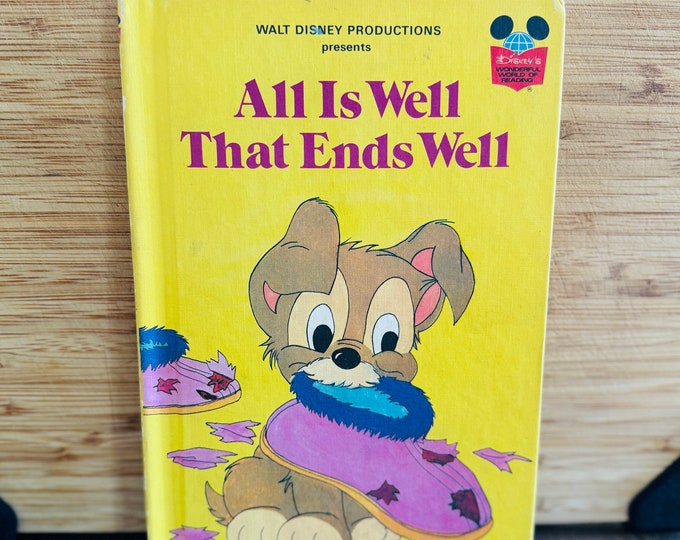 Walt Disney Productions Presents All Is Well That Ends Well Vintage Children’s Book 1970s