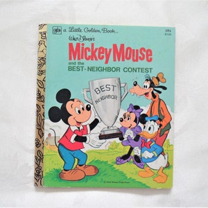 A Little Golden Book Walt Disney&#39;s Mickey Mouse And The Best Neighbor Contest