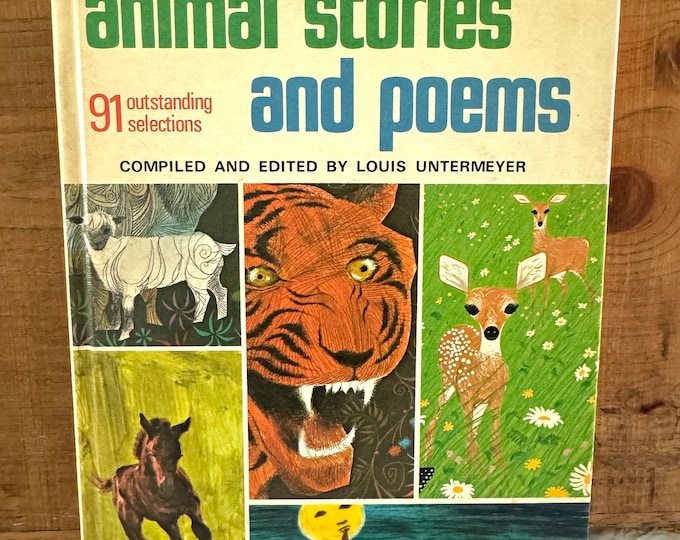 The Golden Treasury of Animal Stories and Poems by Louis Untermeyer, Hardcover, vintage, 1971