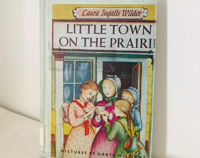 Little Town On The Prairie Laura Ingalls Wilder Hardcover 1950s