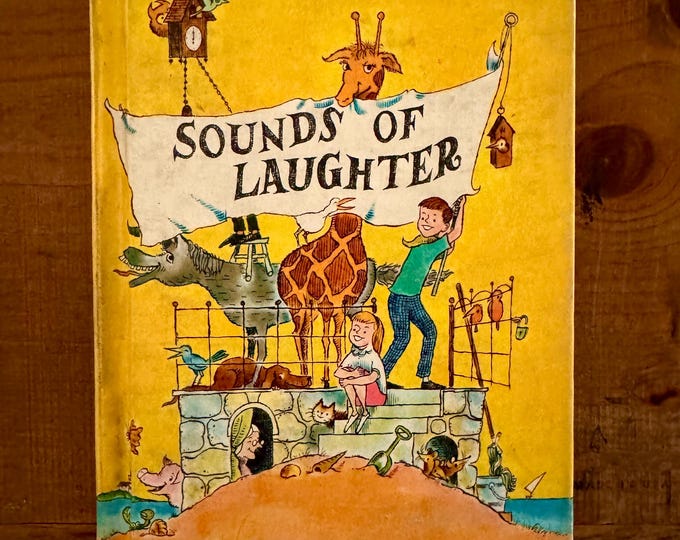 Sounds of Laughter by Bill Martin, Jr. - 1966 Hardback California State Series
