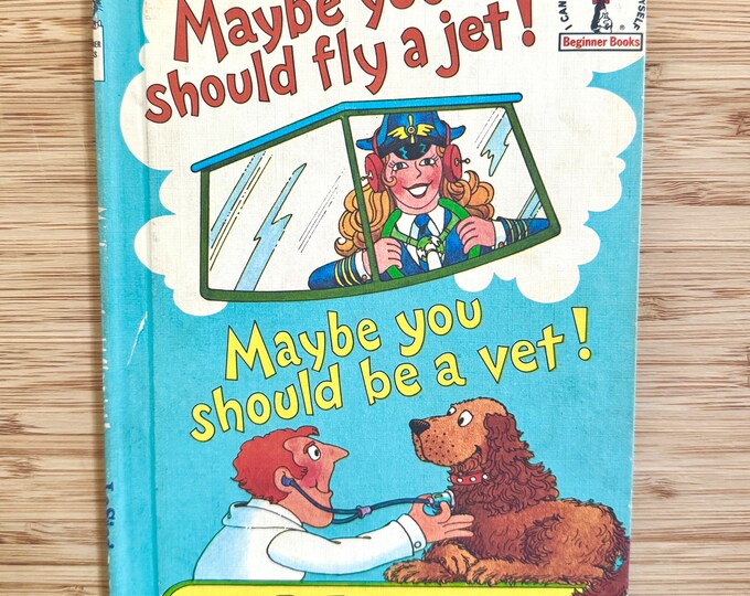 Maybe You Should Fly a Jet!, First Edition, Dr. Seuss, Vintage Hardcover