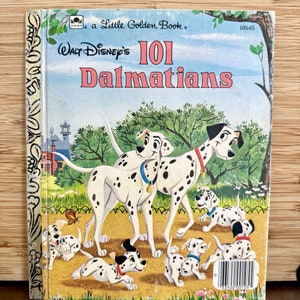 Walt Disney’s 101 Dalmatians a Little Golden Book