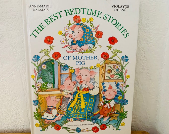 The Best Bedtime Stories Of Mother Pig / Hardcover