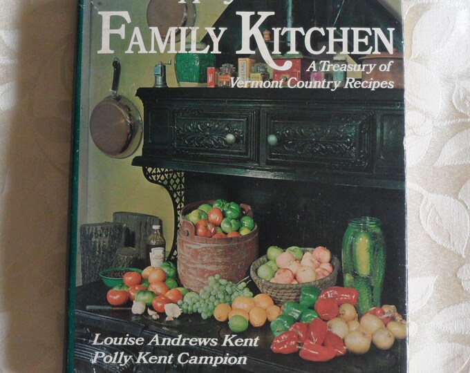 Mrs. Appleyard's Family Kitchen Vermont Country Recipes First Edition 1977