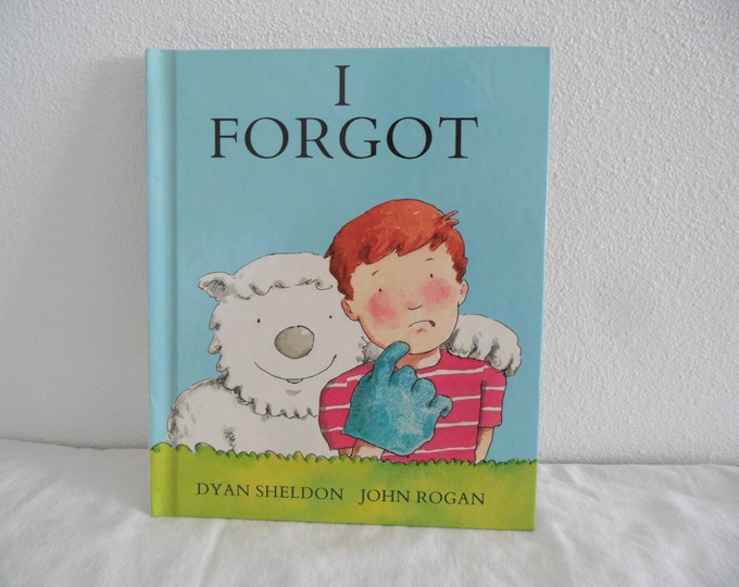 I Forgort by Sheldon/Rogan Hardcover 1988