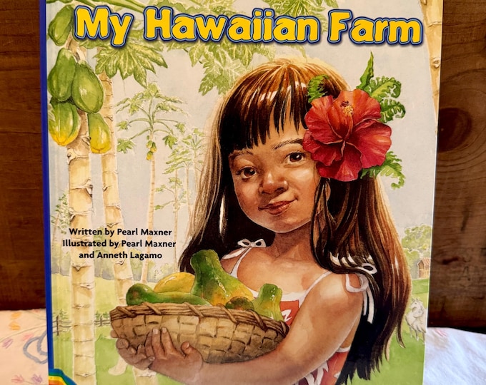 My Hawaiian Farm by Pearl Mainer Hardcover Book