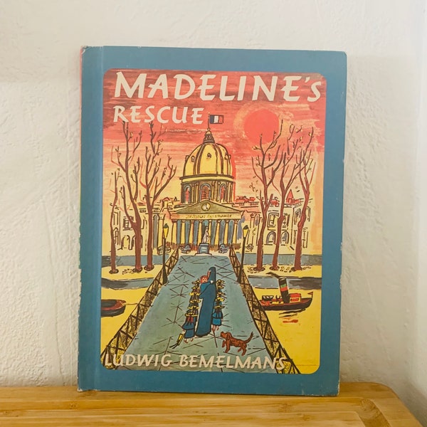 Madeline’s Rescue by Ludwig Bemelmans Hardcover 1953