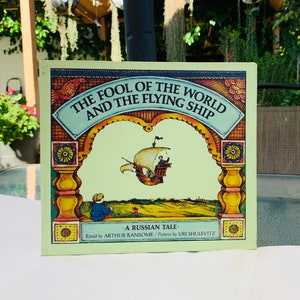 The Fool of the World and the Flying Ship by Arthur Ransome & Uri Shulevitz 1968