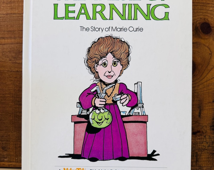 The Value of Learning: The Tale of Marie Curie The New ValueTales Series Hardcover 1978