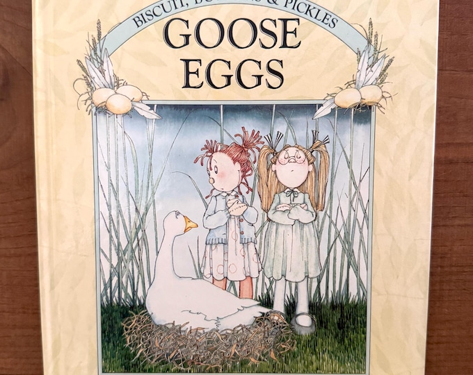 Biscuit Buttons & Pickles Goose Eggs By E.J.Taylor Hardcover 1984