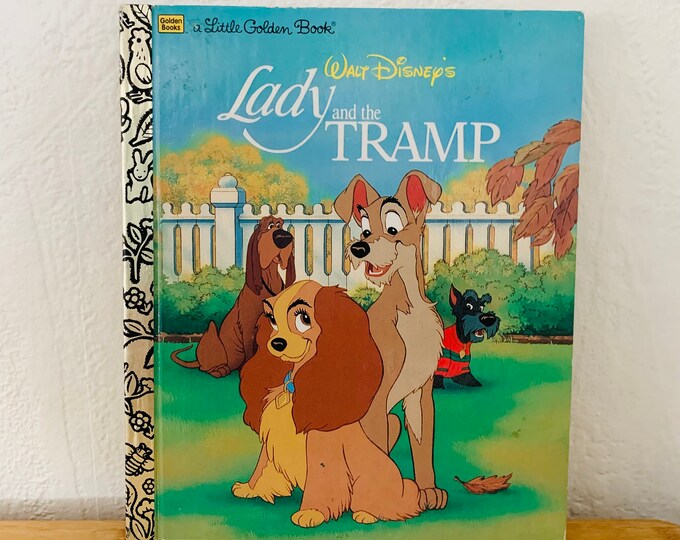 Walt Disney’s and the Tramp A Little Golden Book
