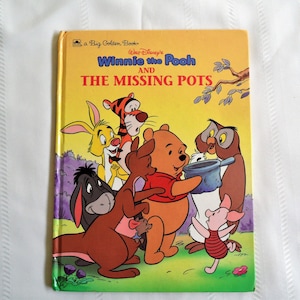 A Big Golden Book Walt Disney&#39;s Winnie The Pooh And The Missing Pots
