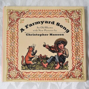 A Farmyard Song Hardcover 1992 by Christopher Manson  (Author), Books North-South (Author)