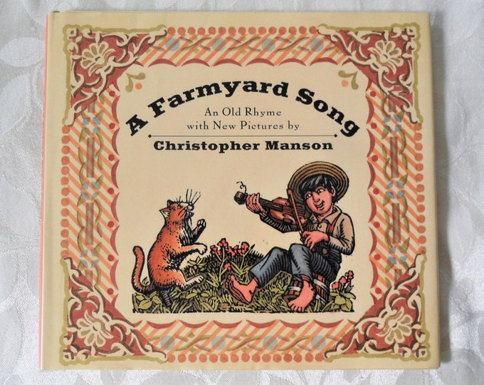 A Farmyard Song Hardcover 1992 by Christopher Manson  (Author), Books North-South (Author)