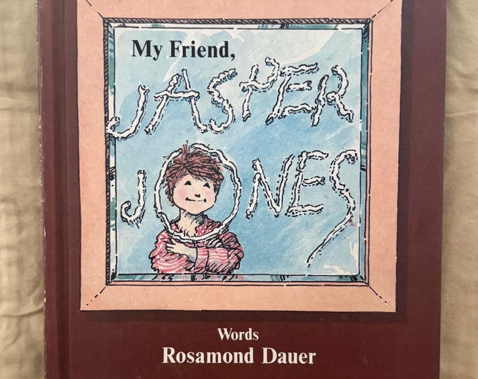 My Friend, Jasper Jones, a Children's Book by Rosamond Dauer Hardcover 1970’s