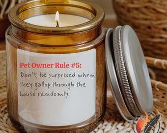 Custom Funny Candle | Rule #5 Gift with Pet Owner Quote | Dye-Free Soy Wax | Long Lasting Scented Candle | Fun Novelty Gift Idea | Glass Jar