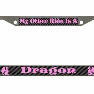 My Other Ride is A Dragon Ontworpen in Amerika Metalen auto nummerplaatframe houder voor autotags/auto-accessoires (koolstof)