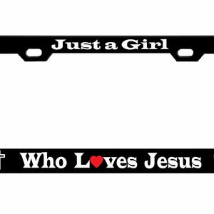 Just A Girl Who Loves Jesus Style Metal License Plate Frame Personalise/Car Accessories Car Tag Holder Cover