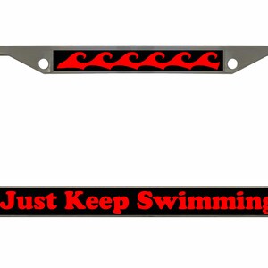 Just Keep Swimming Design License Plate Frame Personalized / Car Accessories Car Tag Holder Cover