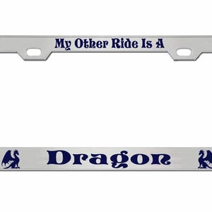 My Other Ride is A Dragon Ontworpen in Amerika Metalen auto nummerplaat frame auto tag houder/auto-accessoires