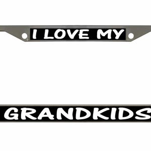 I Love My Grandkids Style Designed Metal Car License Plate Frame Auto Tag Holder/Car Accessories