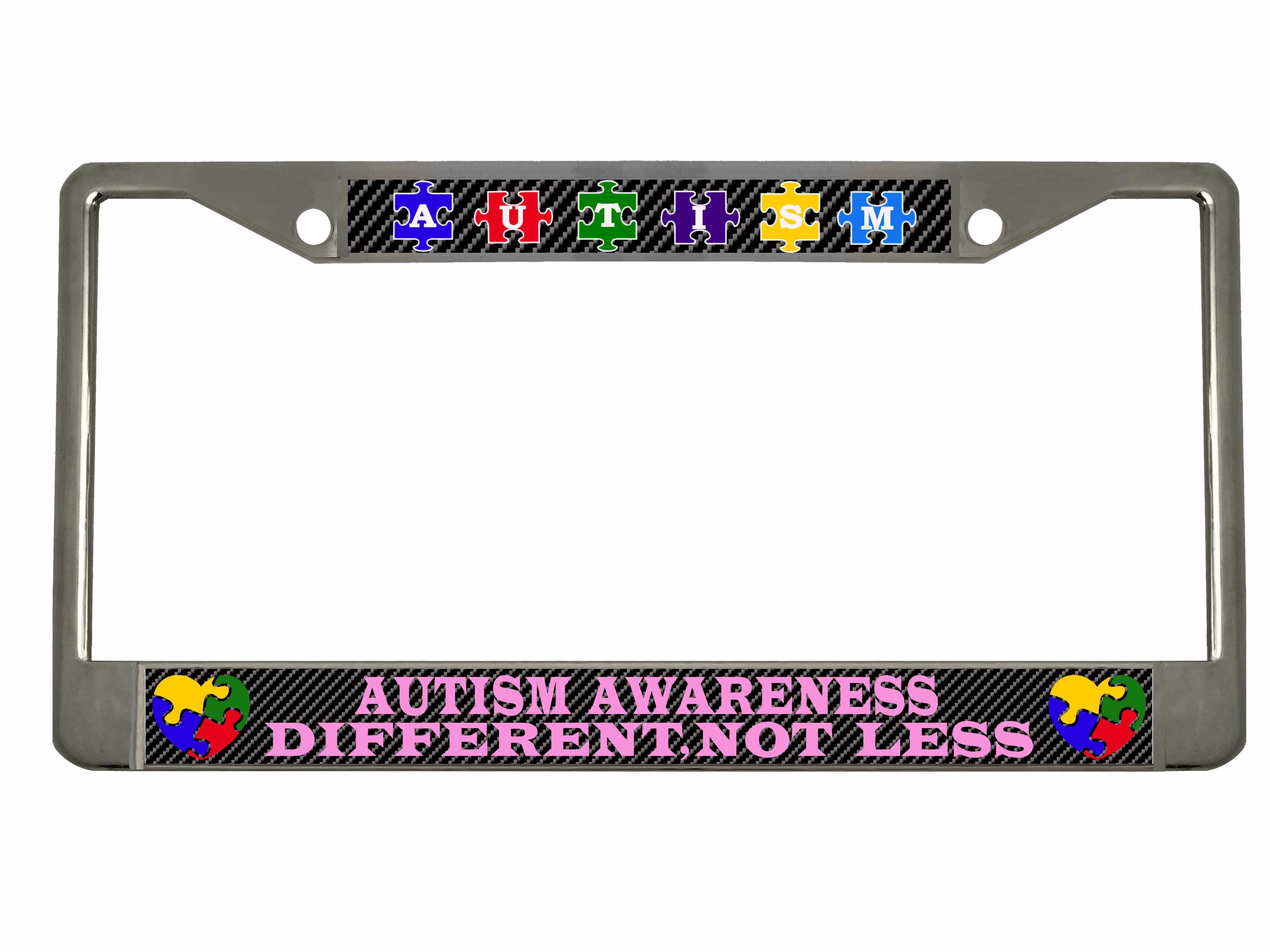 Autism Awareness Different, Not Less License Plate Frame for