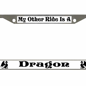 My Other Ride is A Dragon Ontworpen in Amerika Metalen auto nummerplaat frame auto tag houder/auto-accessoires