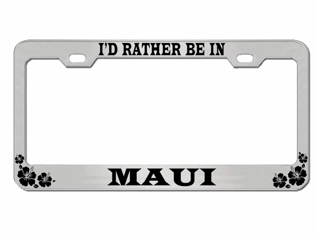 Maui Hawaii License Plate Frame: Hibiscus Style Metal Car Tag - Etsy