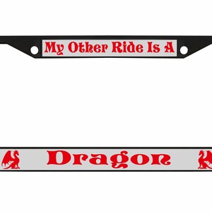My Other Ride is A Dragon Ontworpen in Amerika Metalen auto nummerplaat frame auto tag houder/auto-accessoires