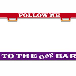 Pride Rainbow Flag -Follow me to the Gay Bar ,Funny Design Metal Car License Plate Frame Auto Tag Holder Car Cover Holder Accessories