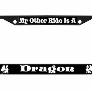 My Other Ride is A Dragon Ontworpen in Amerika Metalen auto nummerplaat frame auto tag houder/auto-accessoires