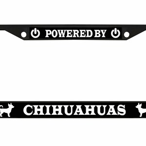 Powered by Chihuahuas Style Metal License Plate Frame Personalise/Car Accessories Car Tag Holder Cover