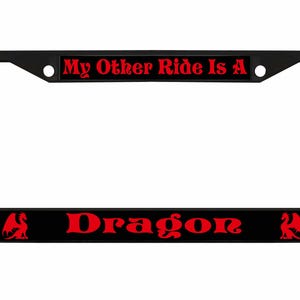 My Other Ride is A Dragon Ontworpen in Amerika Metalen auto nummerplaat frame auto tag houder/auto-accessoires